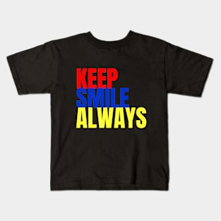 Keep Smile Kids T-Shirt